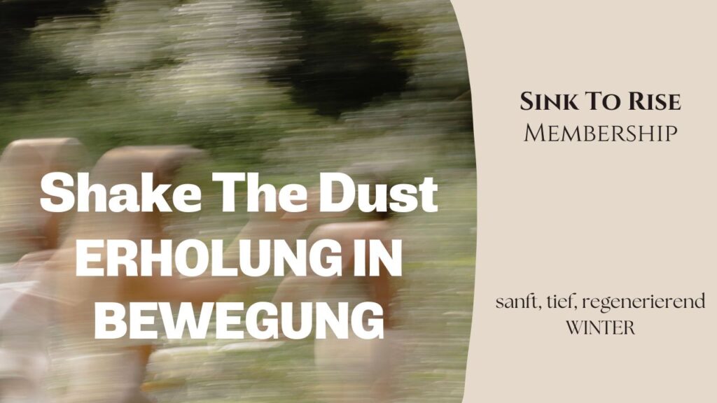 Embodiment-Klasse für Menstruation mit Shake the Dust – zyklische Praxis zur emotionalen und körperlichen Entladung